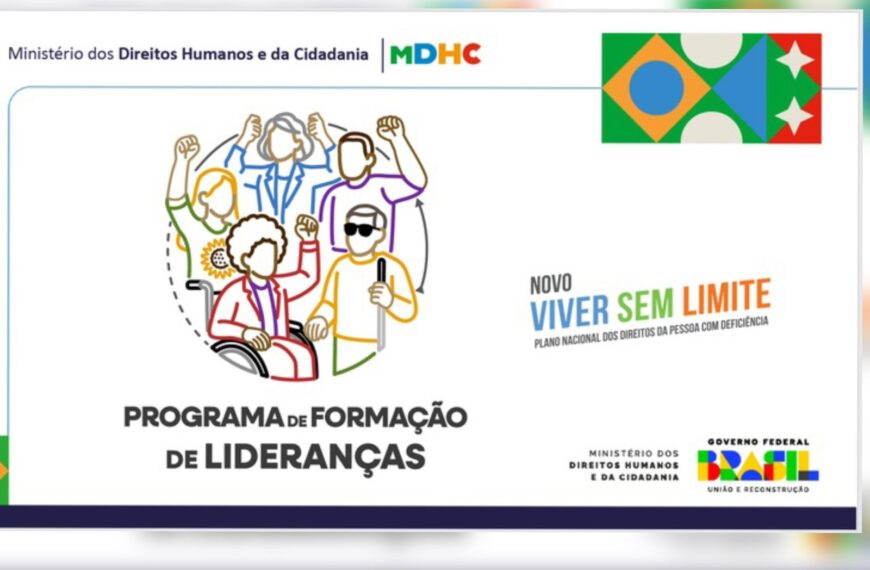 Card colorido do MDHC sobre formação de lideranças para pessoas com deficiência no Brasil.