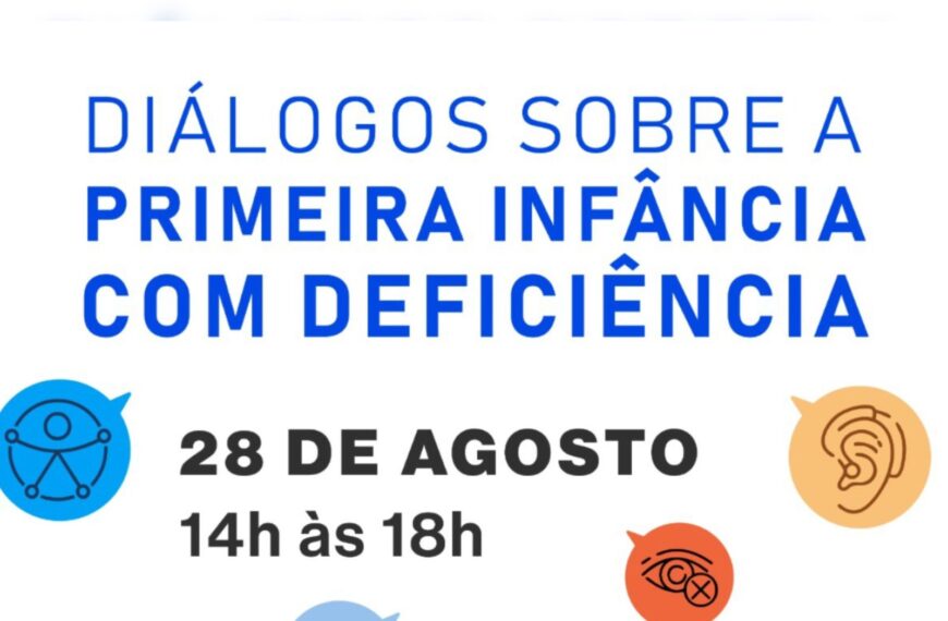 Card azul, laranja e preto sobre evento de infância com deficiência, dia 28/08, das 14h às 18h.